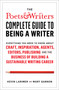 The Poets & Writers Complete Guide to Being a Writer by Kevin Larimer, Mary Gannon, 9781982123079
