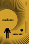 Madness by Sam Sax, 9780143131700
