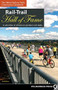 Rail-Trail Hall of Fame (A Selection of America's Premier Rail-Trails) - 9781643590547 by Rails-to-Trails Conservancy, 9781643590547