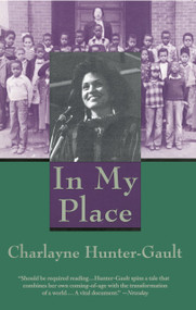In My Place (An Autobiography) by Charlayne Hunter-Gault, 9780679748182
