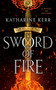Sword of Fire by Katharine Kerr, 9780756413682