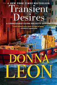 Transient Desires (A Commissario Guido Brunetti Mystery) by Donna Leon, 9780802158178