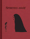 Spirited Away Sketchbook by Studio Ghibli, 9781797204277