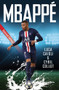 Mbappé (2021 Updated Edition) by Cyril Collot, Luca Caioli, 9781785786754