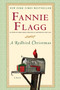 A Redbird Christmas (A Novel) by Fannie Flagg, 9781400065059