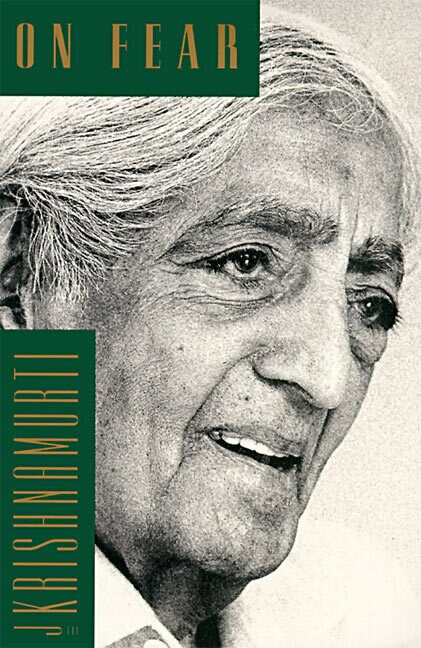 On Fear by Jiddu Krishnamurti, 9780062510143