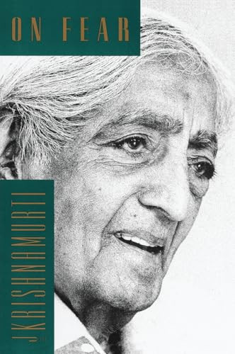 On Fear by Jiddu Krishnamurti, 9780062510143