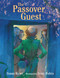 The Passover Guest by Susan Kusel, Sean Rubin, 9780823445622