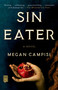 Sin Eater (A Novel) - 9781982124113 by Megan Campisi, 9781982124113