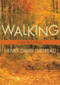 Walking by Henry David Thoreau, 9780062511133