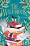 The Wild Book - 9781632061461 by Juan Villoro, Lawrence Schimel, 9781632061461