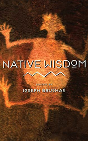 Native Wisdom by Joseph Bruchac, 9780062511720