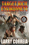 Target Rich Environment, Volume 2 by Larry Correia, 9781982124229