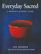 Everyday Sacred (A Woman's Journey Home) by Sue Bender, 9780062512901