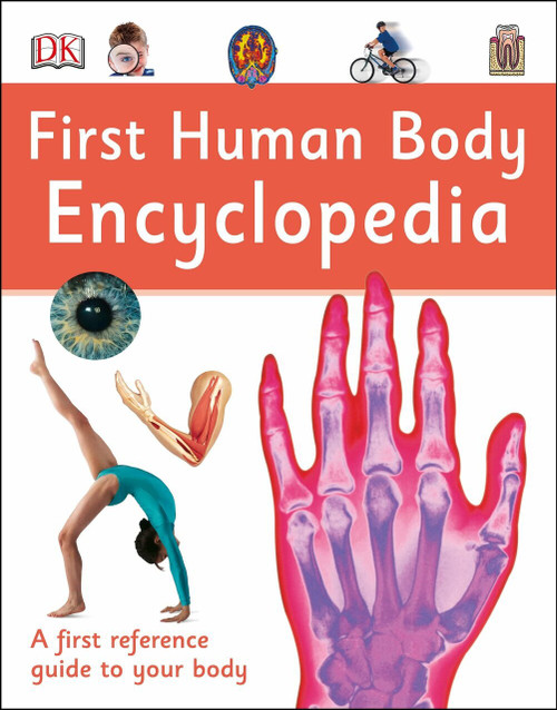 First Human Body Encyclopedia by DK, 9781465443489