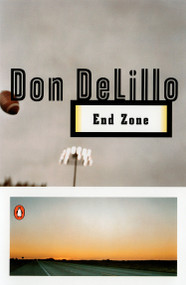 End Zone by Don DeLillo, 9780140085686