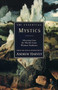 The Essential Mystics (Selections From The World's Great Wisdom Traditions) by Andrew Harvey, 9780062513793