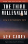 The Third Millennium by Ken Carey, 9780062514080