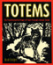 Totems (The Transformative Power of Your Personal Animal Totem) by Brad Steiger, 9780062514257