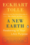 A New Earth (Oprah #61) (Awakening to Your Life's Purpose) by Eckhart Tolle, 9780452289963