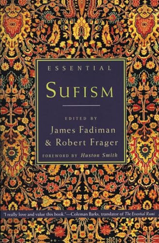Essential Sufism by Robert Frager, James Fadiman, 9780062514752