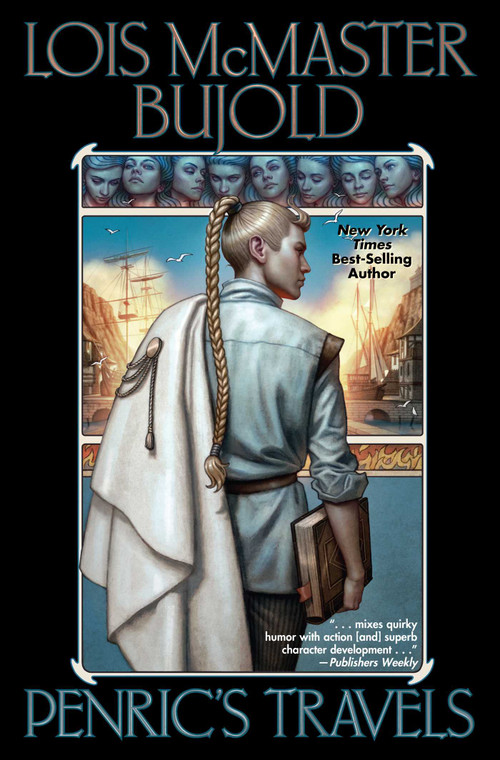 Penric's Travels by Lois McMaster Bujold, 9781982124571