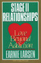 Stage II Relationships (Love Beyond Addiction) by Earnie Larsen, 9780062548085