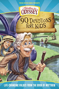 90 Devotions for Kids in Matthew (Life-Changing Values from the Book of Matthew) by AIO Team, 9781589976771