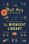 The Midnight Library: A GMA Book Club Pick (A Novel) by Matt Haig, 9780525559474