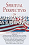 Spiritual Perspectives on America's Role as a Superpower by Editors at SkyLight Paths Publishing, 9781893361812