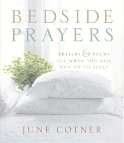 Bedside Prayers by June Cotner, 9780062515292