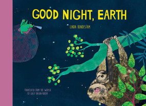Good Night, Earth by Linda Bondestam, Galit Hasan-Rokem, 9781632062864