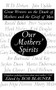 Our Mothers' Spirits (Great Writers on the Death of Mothers and the Grief of Men) by Bob Blauner, 9780060987312