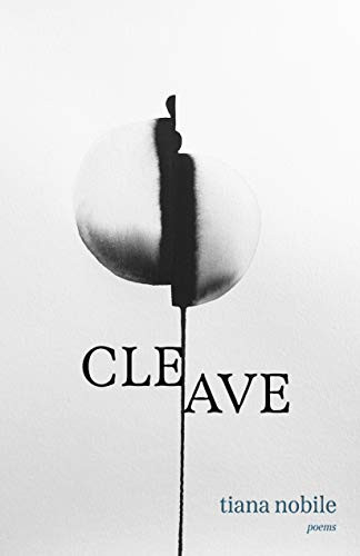 Cleave by Tiana Nobile, 9781938235757