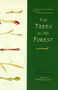 The Trees in My Forest by Bernd Heinrich, 9780060929428