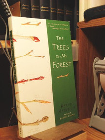 The Trees in My Forest by Bernd Heinrich, 9780060929428