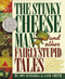 The Stinky Cheese Man and Other Fairly Stupid Tales (A Caldecott Honor Book) by Jon Scieszka, Lane Smith, 9780670844876