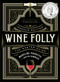 Wine Folly: Magnum Edition (The Master Guide) by Madeline Puckette, Justin Hammack, 9780525533894