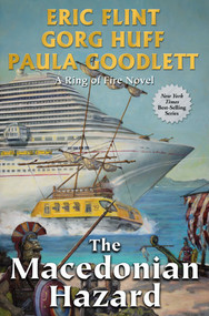The Macedonian Hazard by Eric Flint, Paula Goodlett, Gorg Huff, 9781982125103