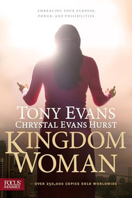 Kingdom Woman (Embracing Your Purpose, Power, and Possibilities) - 9781624053542 by Tony Evans, Chrystal Evans Hurst, 9781624053542