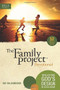 The Family Project Devotional (Reflecting God's Design In Your Home) by Ray Seldomridge, 9781589977891