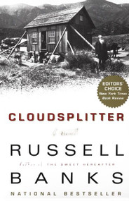 Cloudsplitter (A Novel) by Russell Banks, 9780060930868