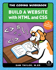 The Coding Workbook (Build a Website with HTML & CSS) by Sam Taylor, 9781718500310