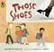 Those Shoes by Maribeth Boelts, Noah Z. Jones, 9780763642846