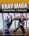 Krav Maga Fundamental Strategies by David Kahn, Corey L Britcher,, 9781594398131