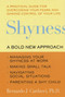 Shyness (A Bold New Approach) by Bernardo J. Carducci, PhD, Susan Golant, 9780060930684