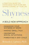 Shyness (A Bold New Approach) by Bernardo J. Carducci, PhD, Susan Golant, 9780060930684