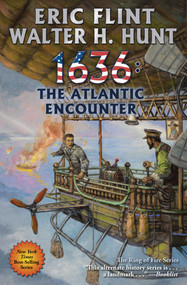 1636: The Atlantic Encounter - 9781982125424 by Eric Flint, Walter H. Hunt, 9781982125424