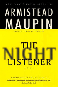 The Night Listener (A Novel) by Armistead Maupin, 9780060930905