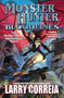 Monster Hunter Bloodlines by Larry Correia, 9781982125493